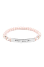 Load image into Gallery viewer, &quot;Believe, Hope, Faith&quot; 6mm Glass Beads Stretch Bracelet
