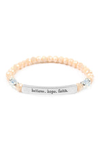Load image into Gallery viewer, &quot;Believe, Hope, Faith&quot; 6mm Glass Beads Stretch Bracelet

