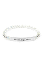 Load image into Gallery viewer, &quot;Believe, Hope, Faith&quot; 6mm Glass Beads Stretch Bracelet
